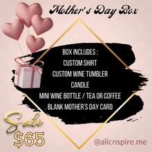 Load image into Gallery viewer, Mother’s Day Box
